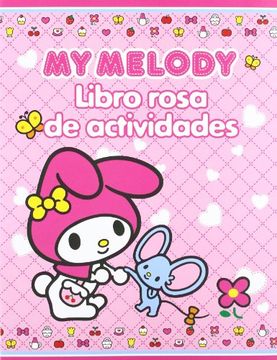 My Melody. Libro rosa de actividades (Libros juego)