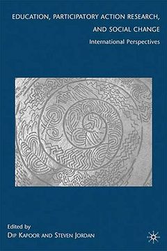portada Education, Participatory Action Research, and Social Change: International Perspectives 