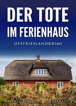 portada Der Tote im Ferienhaus. Ostfrieslandkrimi (in German)