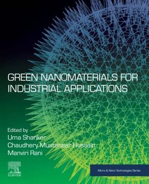 portada Green Nanomaterials for Industrial Applications (Micro & Nano Technologies) (en Inglés)