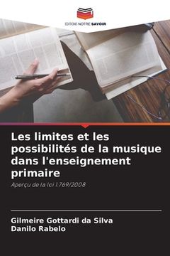 portada Les limites et les possibilités de la musique dans l'enseignement primaire (en Francés)