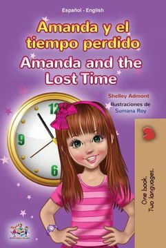 portada Amanda and the Lost Time (Spanish English Bilingual Book for Kids) (in Spanish)