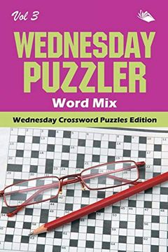 portada Wednesday Puzzler Word mix vol 3: Wednesday Crossword Puzzles Edition (en Inglés)