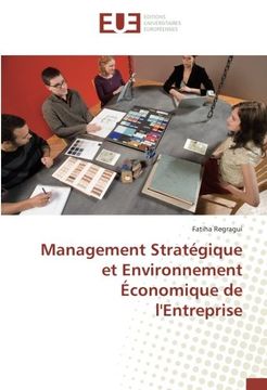 portada Management Stratégique et Environnement Économique de l'Entreprise (French Edition)