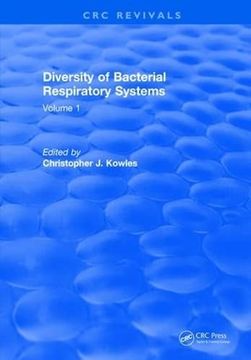 portada Diversity of Bacterial Respiratory Systems: Volume 1 (en Inglés)