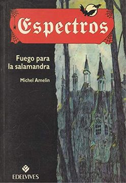 portada Fuego Para la Salamandra (in Spanish)