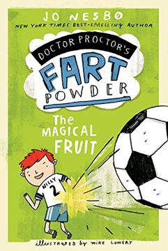 portada The Magical Fruit (Doctor Proctor's Fart Powder) (in English)