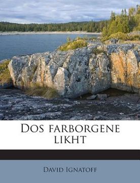 portada DOS Farborgene Likht (en Yiddish)