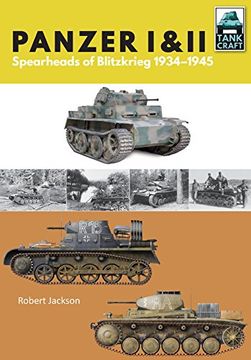 portada Panzer I and II: Blueprint for Blitzkrieg 1933-1941 (Tank Craft)
