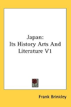 portada japan: its history arts and literature v1 (en Inglés)