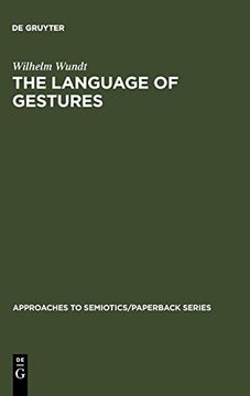 portada The Language of Gestures (Approaches to Semiotics (en Inglés)