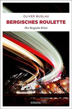 portada Bergisches Roulette: Der Bergische Krimi (en Alemán)