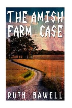 portada The Amish Farm Case (Amish Mystery and Suspense) (in English)