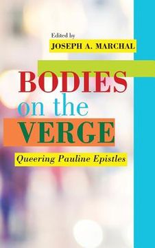portada Bodies on the Verge: Queering Pauline Epistles (en Inglés)