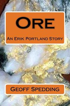portada Ore: An Erik Portland Story (in English)