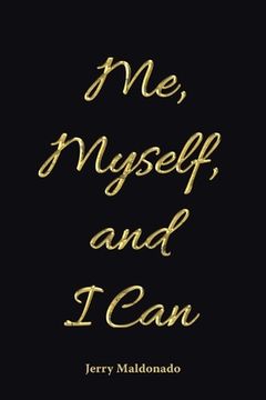 portada Me, Myself, and I Can (in English)