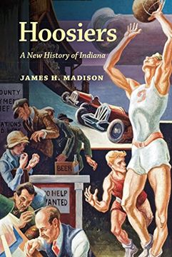 portada Hoosiers: A New History of Indiana