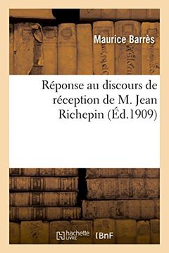 portada Reponse Au Discours de Reception de M. Jean Richepin (Litterature) (French Edition)