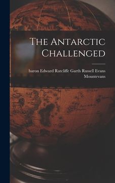 portada The Antarctic Challenged (in English)