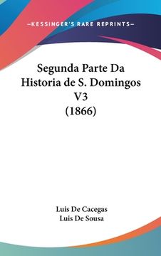 portada Segunda Parte Da Historia de S. Domingos V3 (1866)