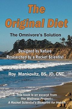 portada the original diet - the omnivore's solution (en Inglés)