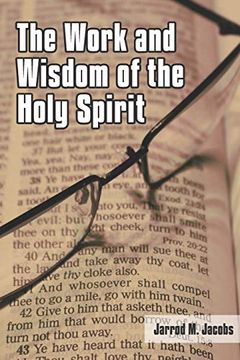portada The Work and Wisdom of the Holy Spirit (en Inglés)