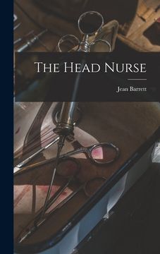 portada The Head Nurse (en Inglés)