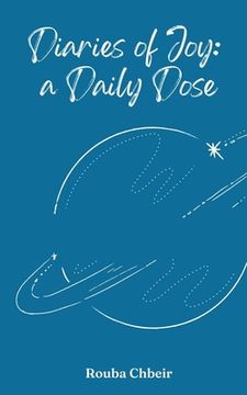 portada Diaries of Joy: a Daily Dose (en Inglés)