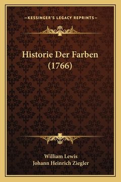 portada Historie Der Farben (1766) (in German)