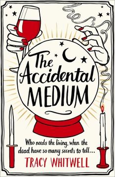 portada The Accidental Medium (en Inglés)
