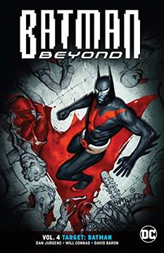 portada Batman Beyond Volume 4: Target: Batman 