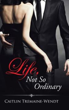 portada Life, Not So Ordinary (en Inglés)
