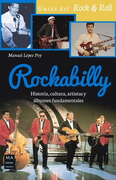 portada Rockabilly: Historia, Cultura, Artistas Y Álbumes Fundamentales