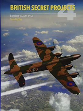 portada British Secret Projects 4: Bombers 1935-1950