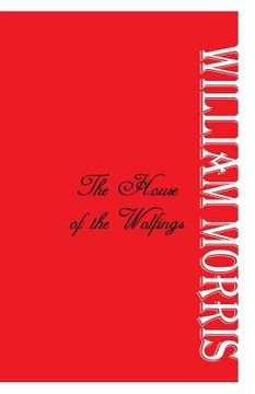 portada The House of the Wolfings (en Inglés)