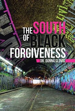 portada The South of Black Forgiveness (en Inglés)