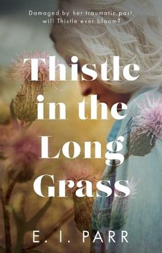 portada Thistle in the Long Grass (en Inglés)