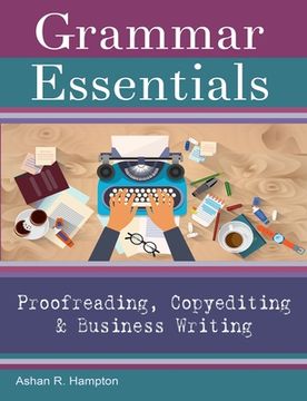 portada Grammar Essentials for Proofreading, Copyediting & Business Writing (en Inglés)