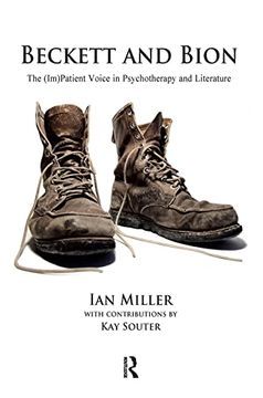 portada Beckett and Bion: The (Im)Patient Voice in Psychotherapy and Literature (en Inglés)