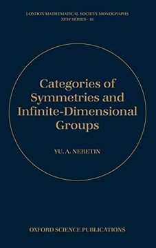 portada Categories of Symmetries and Infinite-Dimensional Groups (London Mathematical Society Monographs) (en Inglés)