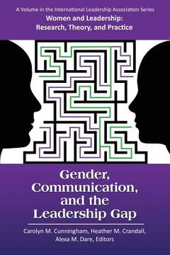 portada Gender, Communication, and the Leadership Gap (en Inglés)