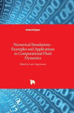 portada Numerical Simulations: Examples and Applications in Computational Fluid Dynamics (en Inglés)