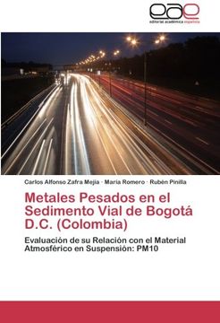 portada Metales Pesados en el Sedimento Vial de Bogotá D.C. (Colombia)