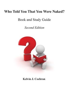 portada Book and Study Guide - Who Told You That You Were Naked? (en Inglés)