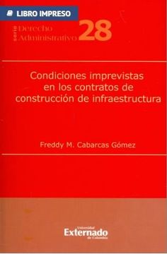 portada Condiciones Imprevistas en los Contratos de Construcción de Infraestructura