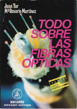 portada Todo Sobre las Fibras Opticas