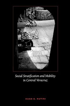 portada Social Stratification and Mobility in Central Veracruz (en Inglés)