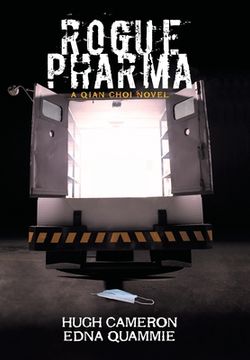 portada Rogue Pharma: A Qian Choi Novel (en Inglés)