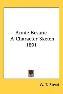 portada annie besant: a character sketch 1891 (en Inglés)