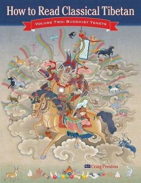 portada How to Read Classical Tibetan, Vol. 2: Buddhist Tenets (en Inglés)